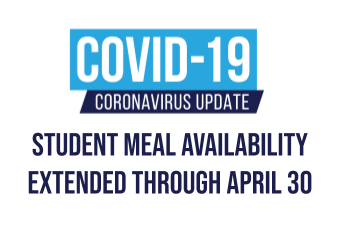 Student Meal Availability Extended through April 30